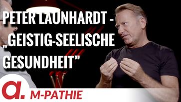 Bild: SS Video: "M-Pathie: – Zu Gast heute: Peter Launhardt „Es braucht eine geistig-seelische Gesundheit”" (https://tube4.apolut.net/w/v9rWXqHVHtzaGbxowuxNjp) / Eigenes Werk