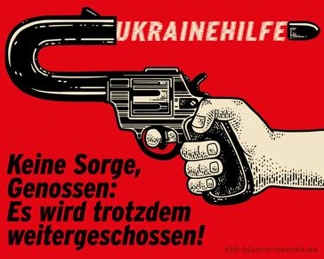 Bild: Screenshot Internetseite: "https://afd-bjoern-hoecke.de/2024/08/21/die-selbstzerstoererische-ukraine-hilfe-der-ampel/" / Eigenes Werk