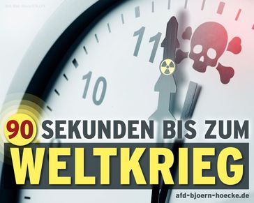 Bild: SS Internetseite: "https://afd-bjoern-hoecke.de/2024/07/15/90-sekunden-bis-zum-weltkrieg/" / Eigenes Werk