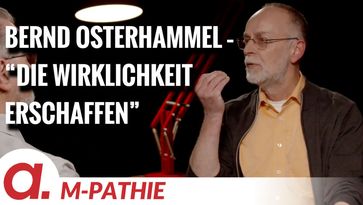 Bild: SS Video: "M-PATHIE – Zu Gast heute: Bernd Osterhammel “Wie wir die Wirklichkeit erschaffen”" (https://tube4.apolut.net/w/2Kej2r9bwjDthZ1hjxj3Ds) / Eigenes Werk