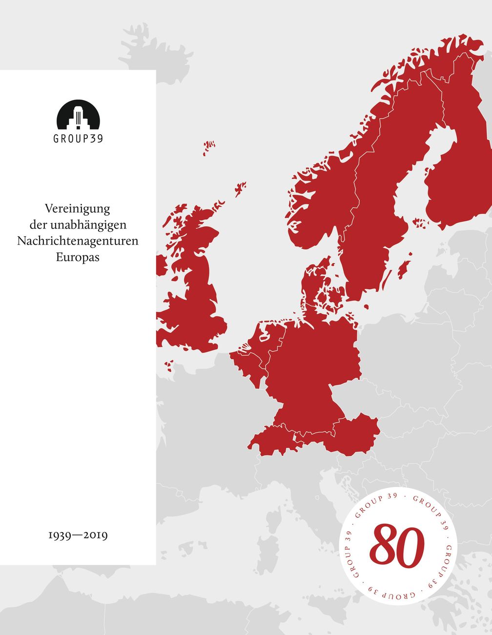 Das Cover der Festschrift zum 80-jährigen Jubiläum der Gruppe 39. dpa tritt Vereinigung unabhängiger Nachrichtenagenturen "Gruppe 39" bei. Bild: "obs/dpa Deutsche Presse-Agentur GmbH/Grafik"