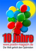 "10 Jahre Online-POSITIV-MAGAZIN" am Valentinstag /  Bild: "obs/positiv-MAGAZIN"