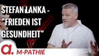 Bild: SS Video: "M-PATHIE – Zu Gast heute: Stefan Lanka “Frieden ist die Grundlage für Gesundheit”" (https://tube4.apolut.net/w/j9tS33tKF1c6xZmCpMvD6u) / Eigenes Werk